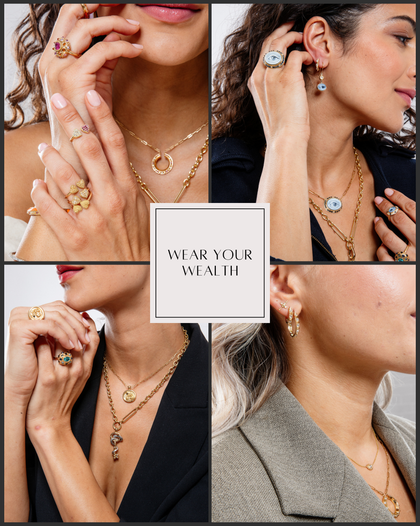 Wear Your Wealth